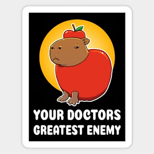 Your doctors greatest enemy Capybara cartoon Magnet